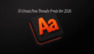 30 Great Free Trendy Fonts for 2026